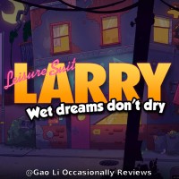 Leisure Suit Larry – Wet Dreams Don’t Dry (Review) – A Must Play for Point & Click Fans